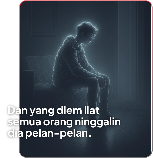 Tipe 2: Dan yang diem liat semua orang ninggalin dia perlahan - Kadev Academy